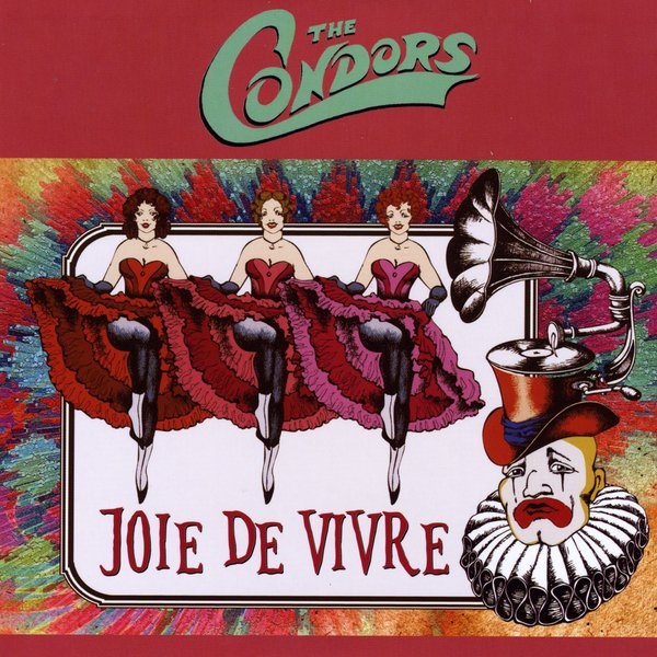 Joie De Vivre by The Condors